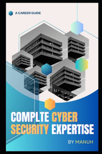 Complte Cyber Security Expertise