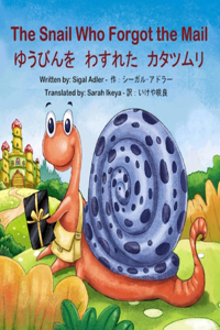 The Snail Who Forgot the Mail