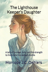 The Lighthouse Keeper's Daughter