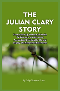 Julian Clary Story