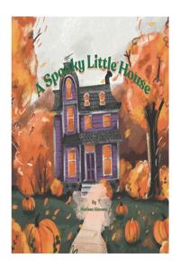A Spooky Little House