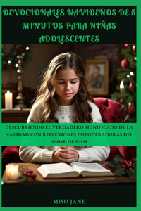 Devocionales navideños de 5 minutos para niñas adolescentes