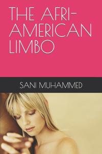 The Afri-American Limbo