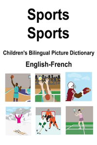 English-French Sports / Sports Children's Bilingual Picture Dictionary