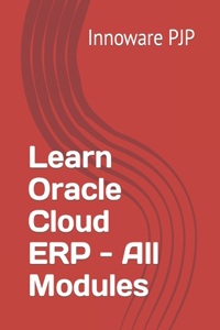 Learn Oracle Cloud ERP - All Modules