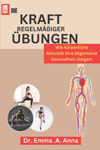 Kraft Regelmäßiger Übungen