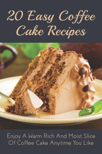 20 Easy Coffee Cake Recipes