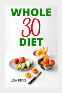 Whole 30 Diet