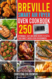 Breville Smart Air Fryer Oven Cookbook