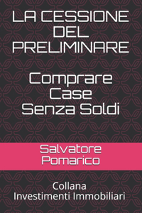 La Cessione del Preliminare