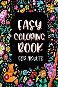Easy Coloring Book for Adults