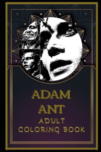 Adam Ant Adult Coloring Book