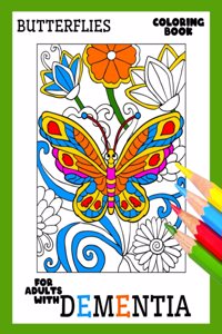 Coloring Book for Adults with Dementia