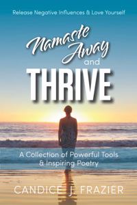 Namaste Away and Thrive