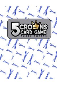 5 Crowns Card Game Score Sheets