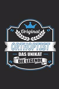 Original Orthoptist Das Unikat Die Legende