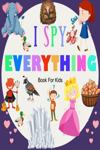 I Spy Everything; Book For kids