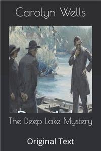 The Deep Lake Mystery