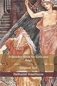 A Wonder-Book for Girls and Boys