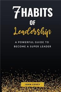 7 Habits of Leadership