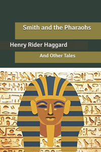Smith and the Pharaohs