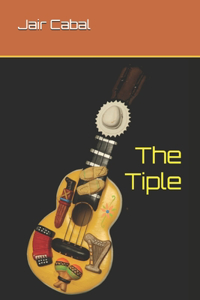 The Tiple