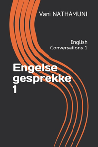 Engelse gesprekke 1