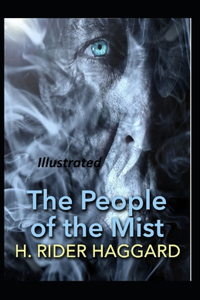 The People of the Mist Illustrated