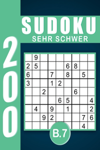 Sudoku Sehr Schwer Band 7: Großdruck im DIN A4-Format, 200 Rätsel 9x9 Sudokus für Erwachsene Sehr Schwer mit Lösungen Ein tolles Geschenk für Erwachsene und Senioren..