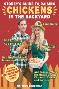 Storey's Guide to Raising Chickens in the Backyard