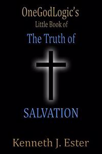 The Truth of Salvation