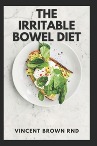 The Irritable Bowel Diet