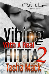 Vibing With A Real Hitta 2
