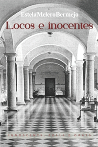 Locos e inocentes