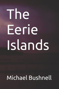 Eerie Islands