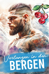 Verlangen in den Bergen