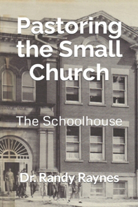 Pastoring the Small Church