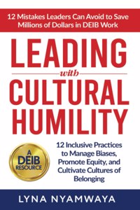 Leading with Cultural Humility