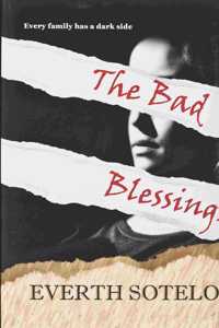 The Bad Blessings