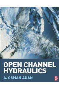 Open Channel Hydraulics