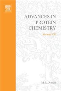 Advances in Protein Chemistry Vol 7