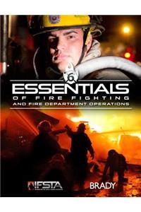 Essentials of Fire Fighting and Fire Department Operations