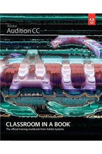 Adobe Audition CC Classroom in a Book