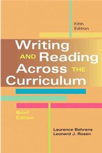 Writing and Reading Across the Curriculum, Brief Edition Plus Mylab Writing -- Access Card Package