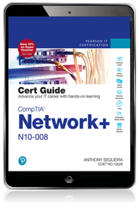 CompTIA Network+ N10-008 Cert Guide