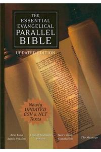 Essential Evangelical Parallel Bible: New King James Version, English Standard Version, New Living Translation, the Message