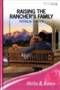 Raising the Rancher's Family