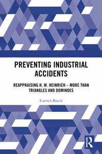 Preventing Industrial Accidents