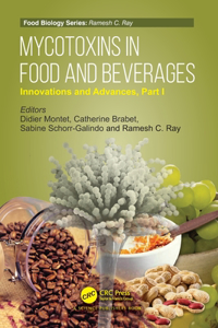 Mycotoxins in Food and Beverages