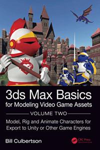 3ds Max Basics for Modeling Video Game Assets